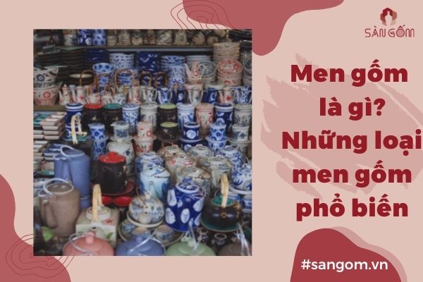 men-gom-la-gi-va-phan-loai-men-gom