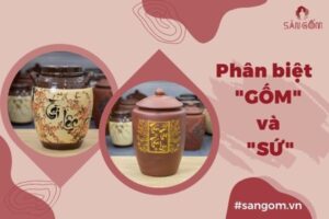 phan-biet-gom-va-su