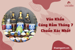 van-khan-cung-ram-thang-7-chuan