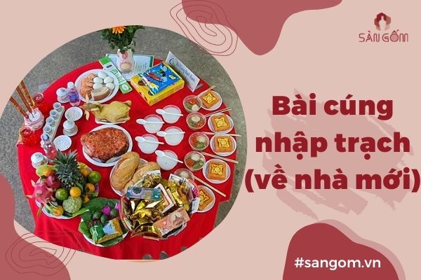 [Bài cúng về nhà mới] Văn khấn nhập trạch chuẩn và đầy đủ nhất